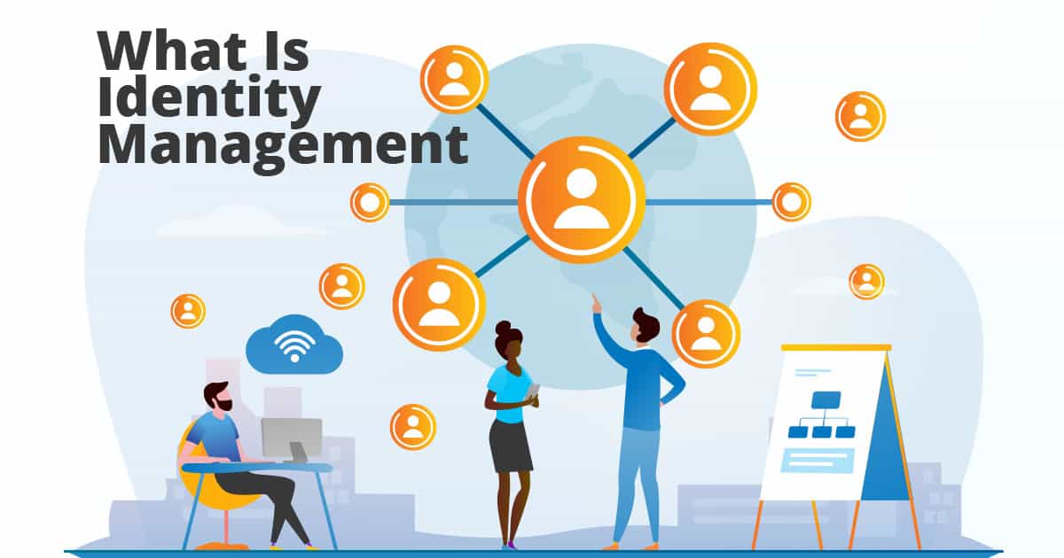 Identity and Access Management